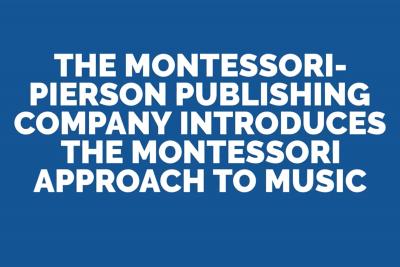 Montessori Approach to Music
